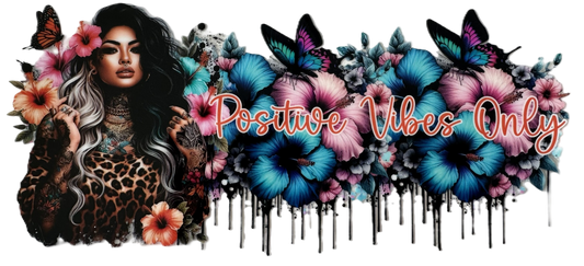 Tattoo Girl - Positive Vibes Only